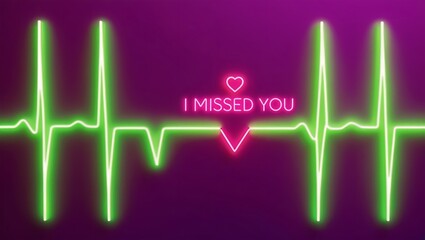 i missed you writing design with green neon lines