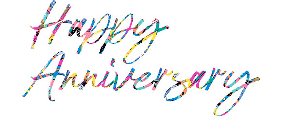 Happy Anniversary Modern calligraphy. Hand drawn lettering of happy anniversary isolated on the white background. Happy anniversary vector illustration. Sticker for social media content, invitation,