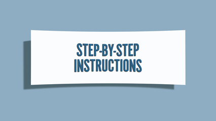 Step-by-Step Instructions. A card isolated on blue background.