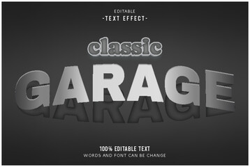 Classic Garage editable text effect 3d emboss elegant style