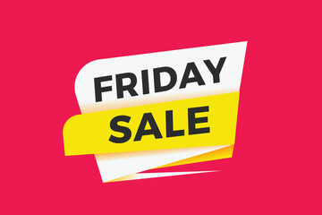 Friday sale banner modern sign Vector label design template. Web element or tag.