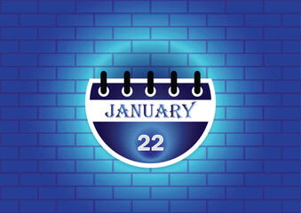 January 22 calendar sign on blue neon brick wall background. Flat design style. Date, day and month. Vector illustration.