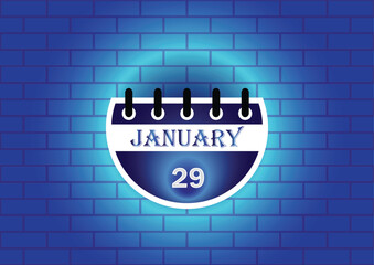 January 29 calendar sign on blue neon brick wall background. Flat design style. Date, day and month. Vector illustration.