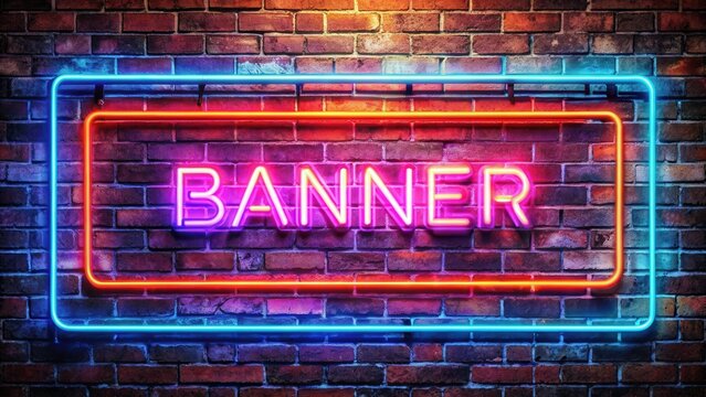 A glowing neon sign on a brick wall advertising a banner for a business or event