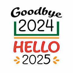 Good bye 2024 hello 2025