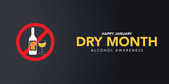 Dry January is a public health campaign urging people to abstain from alcohol for the month of January, Vector illustration.