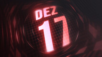 Dezembro 17st, hud calendar with neon red sign in 4k. Calendar with number and month with grid background.
