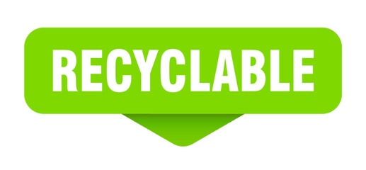 RECYCLABLE STICKER, BUTTON, SIGN