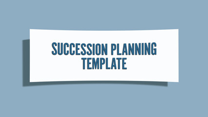 Succession Planning Template. A card isolated on blue background.