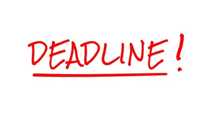 deadline due date sign text stamp
