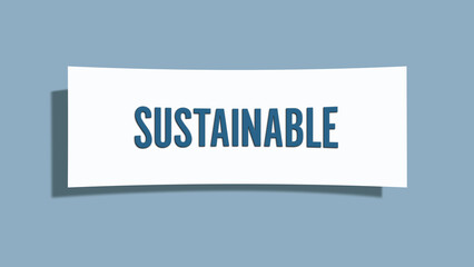 sustainable. A card isolated on blue background.