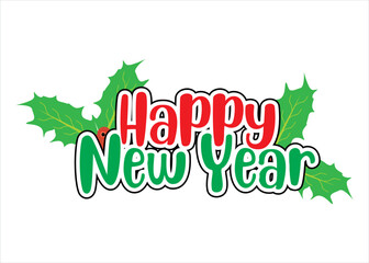 Fototapeta premium About Graphic Happy New Year Craft Design.eps