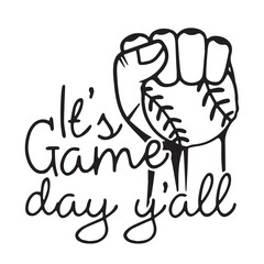 lets game day y'all background inspirational positive quotes, motivational, typography, lettering design