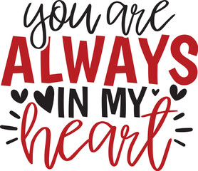 You are Always in My Heart
