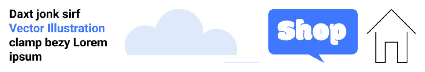 Cloud shape, text block, blue shop speech bubble, and house outline digitally illustrated in flat design. Ideal for e-commerce, online stores, web design, tech services, and digital marketing. Banner