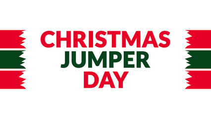 Christmas Jumper Day text with side lines on a White background. Which is observed every year in December to celebrate Christmas Jumper Day.