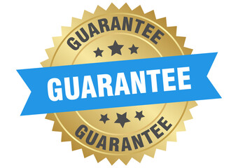 GUARANTEE LABEL, SIGN