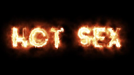 Hot sex text tag from hot burning letters on black background 