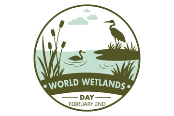 World Wetlands Day, held on 2 February.