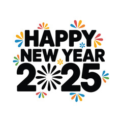 Fototapeta premium Happy New Year 2025 T-shirt Design Vector Illustration
