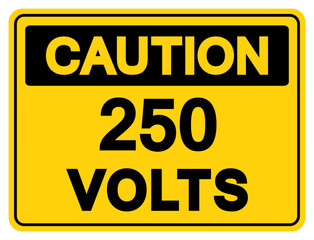 Caution 250 Volts Tag Symbol Sign,Vector Illustration, Isolate On White Background Label. EPS10