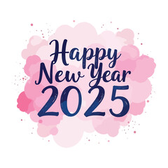 Happy New Year 2025 Watercolor Design: A vibrant, pink and blue watercolor design with the words 