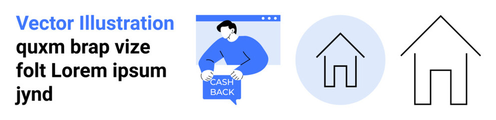 Man holding cash back banner, small outline house in blue circle, larger outline house. Ideal for website banners, promotional materials, UIUX design, marketing, real estate, e-commerce