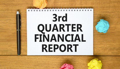 3rd quarter financial report symbol. Concept words 3rd quarter financial report on beautiful white note. Beautiful wooden background. Business 3rd quarter financial report concept. Copy space.