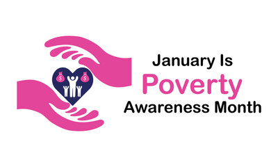 Obraz premium Vector On The Theme Of Poverty Awareness Month,,Observed Each Year During January Design Cards ,Or Design Poster,