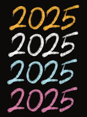 Big colored number design template 2025. The numbers are hand drawn in chalk style. New Year 2025 logo text design template. Happy New Year 2025 design. Vector illustration.