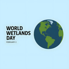 World Wetlands Day