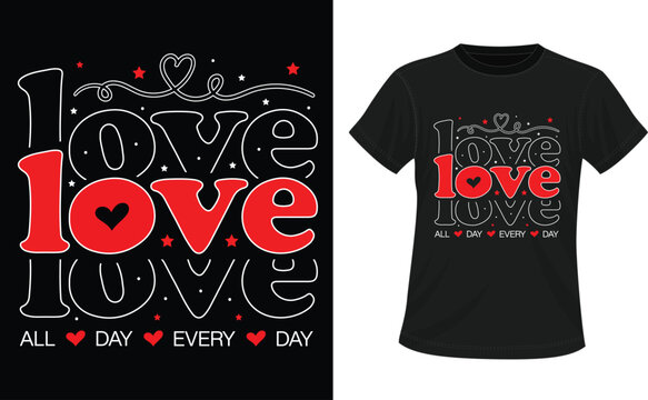 Happy Valentines Day Typography T-shirt Design, 14th February Typography tshirt design, Valentines Day T-shirt Design 2025, Love T-Shirt Design