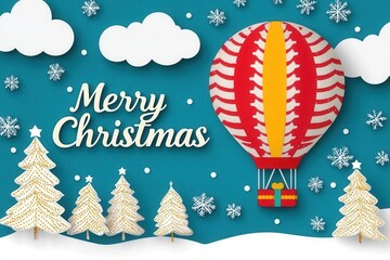 Festive hot air balloon with Christmas decorations floating above a snowy landscape, text "Merry Christmas" on the balloon, [Merry Christmas], [holiday adventure], ,