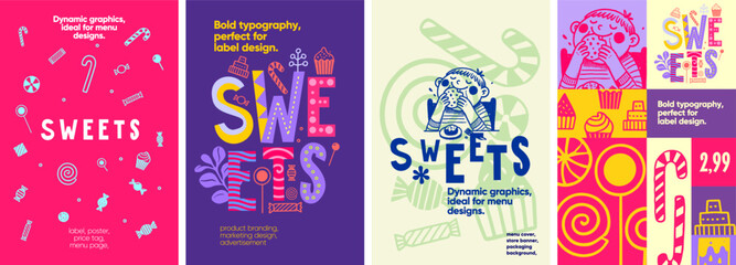 Sweets. Dynamic candy-inspired designs with bright colors and playful hand-drawn illustrations, perfect for menu covers, labels, and store packaging.