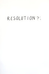 Fototapeta premium Handwritten notes for a 2021 resolution are written on a clean white background with plenty of empty space to brainstorm ideas._00004_