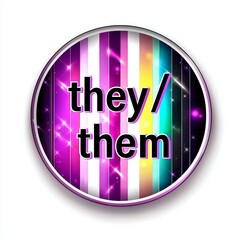 Pronouns "they/them" in bright colors isolated on a white background. 