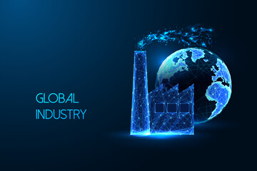 Global industry futuristic concept with glowing low poly style factory and earth on dark background