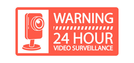 Warning sign 24 hour video surveillance
