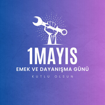 1 Mayıs Emek ve Dayanışma G&uuml;n&uuml; (1th Internationl May Labor Day) typography emblem