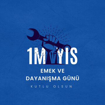1 Mayıs Emek ve Dayanışma G&uuml;n&uuml; (1th Internationl May Labor Day) typography emblem
