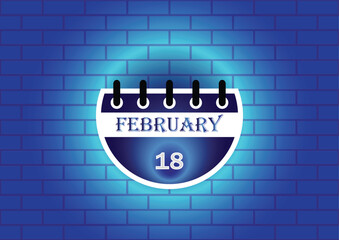 Obraz premium February 18 calendar sign on blue neon brick wall background. Flat design style. Date, day and month. Vector illustration.