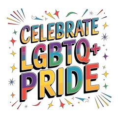 Fototapeta premium Celebrate LGBTQ Plus Pride With Rainbow Colors