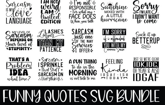 Funny Quotes SVG T-shirt Bundle