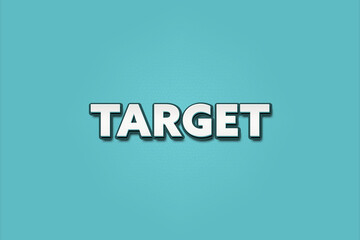 Target. A Illustration with white text isolated on light green background.