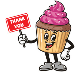 Cupcake with thank you sign,  Cartoon Character Mascot Illustration Vector Clip-art Hand-drawn Logo Design