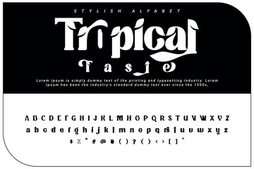 Tropical Taste Stylish alphabet display Decorative vector font and Beautiful luxury Font