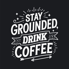 Coffee shirt designs | motivational typography t shirt design