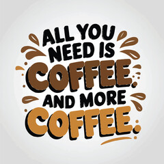 Coffee shirt designs | motivational typography t shirt design