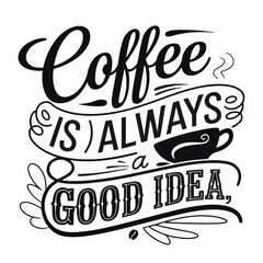 Coffee shirt designs | motivational typography t shirt design