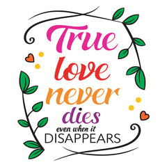 Minimalist Greeting Card with True Love Never Dies Quote, Art & Illustration